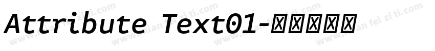 Attribute Text01字体转换